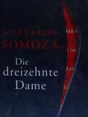 Die dreizehnte Dame