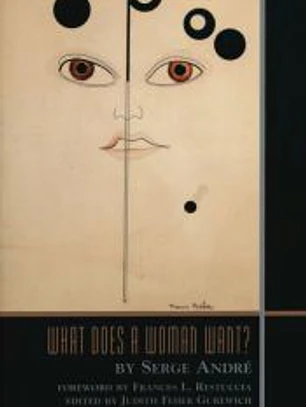 What Does a Woman Want?