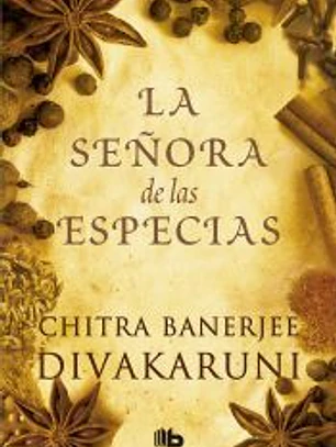 SEÑORA DE LAS ESPECIAS, LA