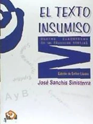 El texto insumiso