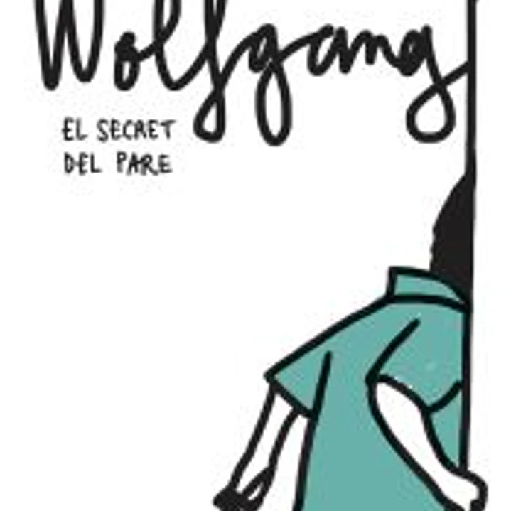 Wolfgang. El secret del pare 1