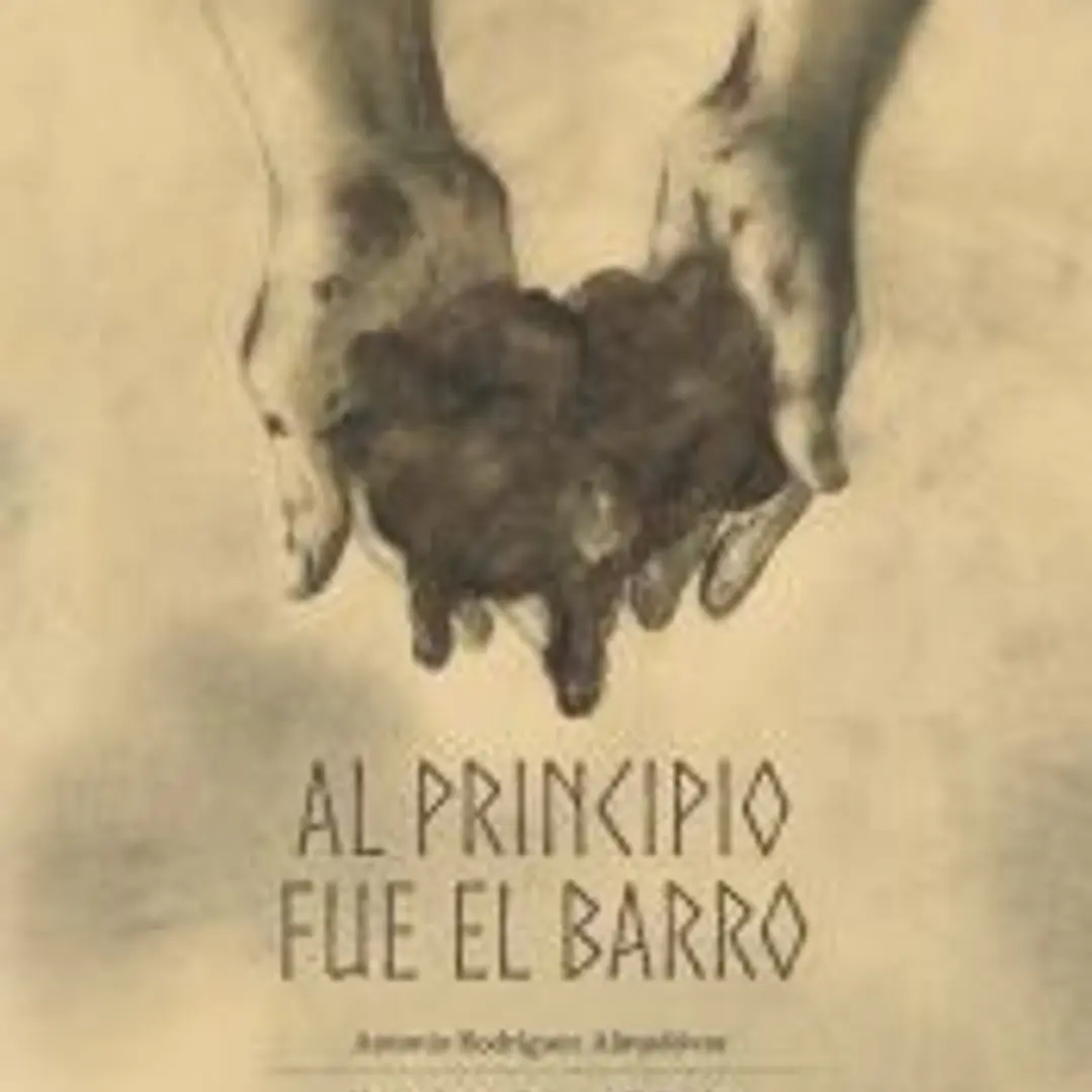 AL PRINCIPIO FUE EL BARRO 1