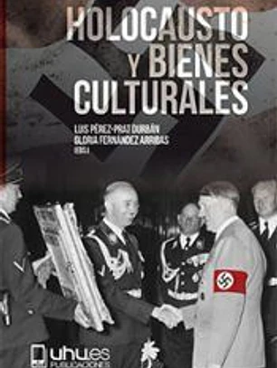 HOLOCAUSTO Y BIENES CULTURALES