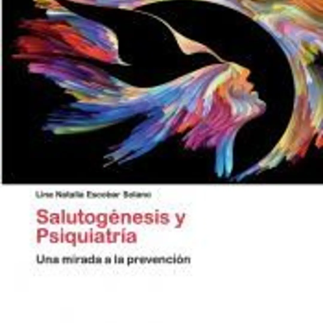 Salutogénesis y Psiquiatría 1