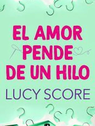 El amor pende de un hilo