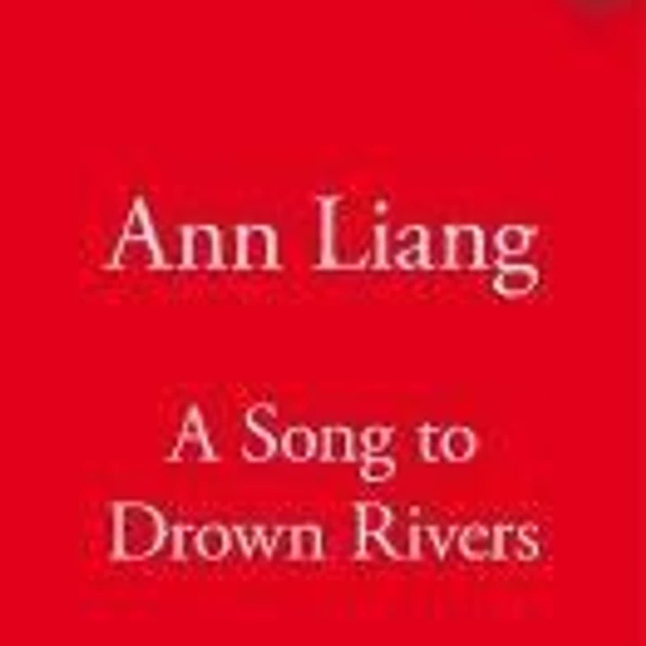 A SONG TO DROWN RIVERS 1