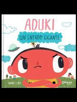 Aduki: Un enfado gigante