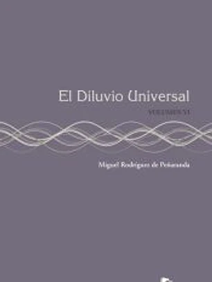 El Diluvio Universal: Volumen VI