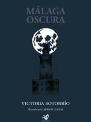 Málaga Oscura