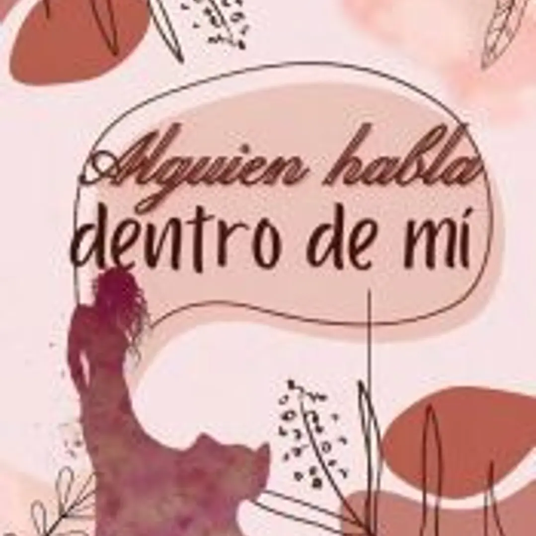 Alguien habla dentro de mí 1