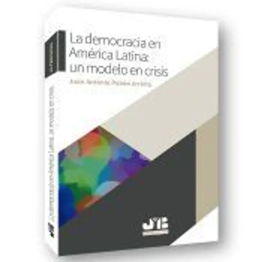 La democracia en América Latina: un modelo en crisis. 1
