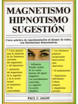 426. MAGNETISMO, HIPNOTISMO, SUGESTION