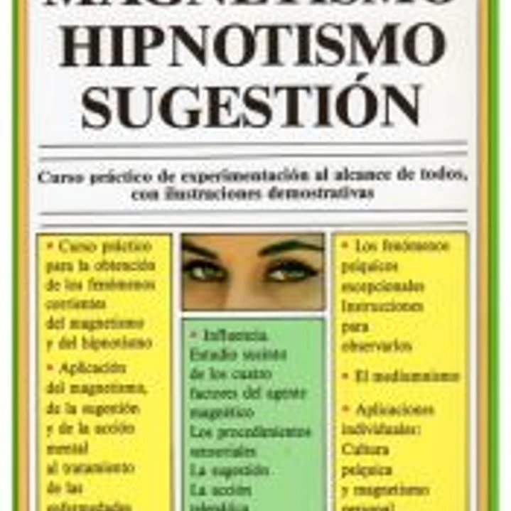 426. MAGNETISMO, HIPNOTISMO, SUGESTION 1