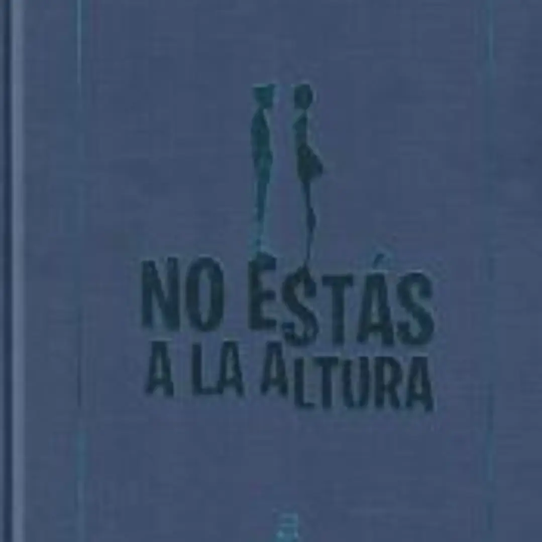 NO ESTÁS A LA ALTURA 1