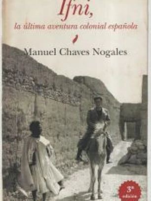 Ifni: La última aventura colonial española