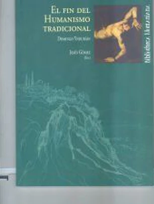 EL FIN DEL HUMANISMO TRADICIONAL: DE DOMINGO YNDURÁIN