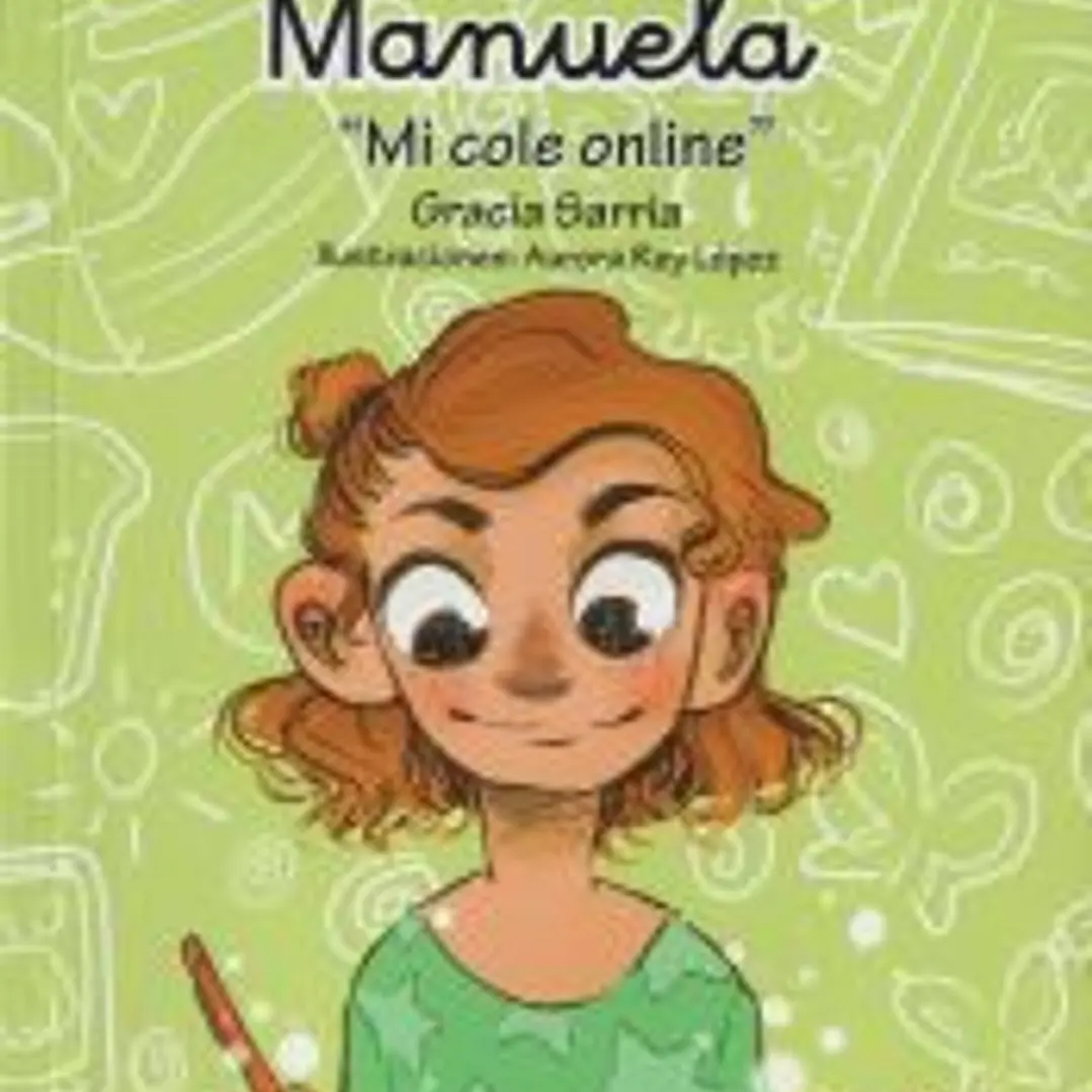 El diario de Manuela. Mi cole online 1