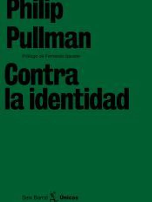 CONTRA LA IDENTIDAD.SEIX BARRAL.