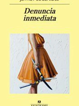 Denuncia inmediata