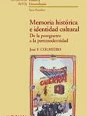 Memoria histórica e identidad cultural