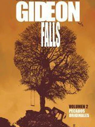 Gideon Falls 2. Pecados originales