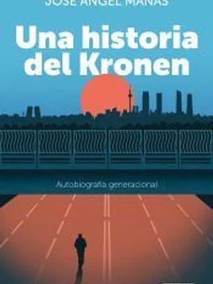Una Historia del Kronen