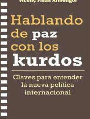 Hablando de paz con los kurdos