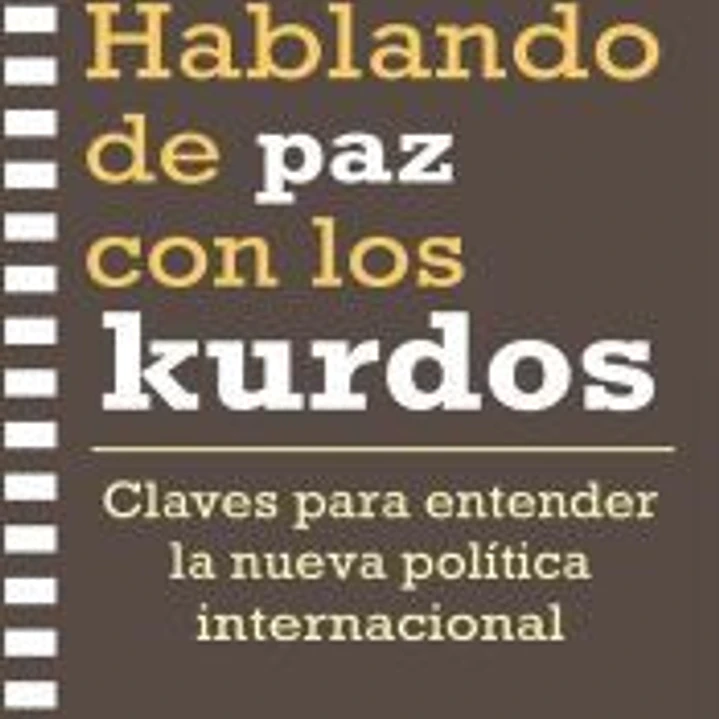 Hablando de paz con los kurdos 1