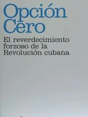 OPCIÓN CERO
