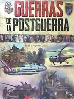 GUERRAS DE LA POSTGUERRA