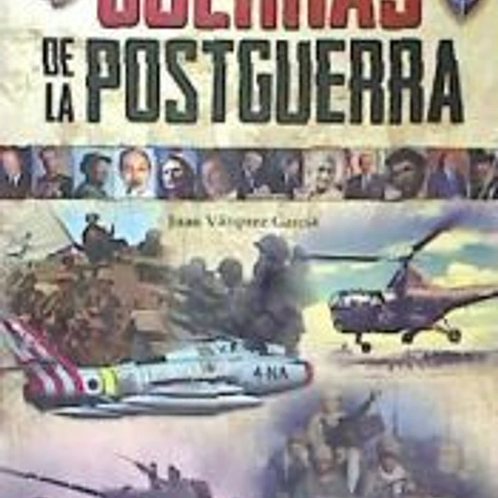 GUERRAS DE LA POSTGUERRA 1