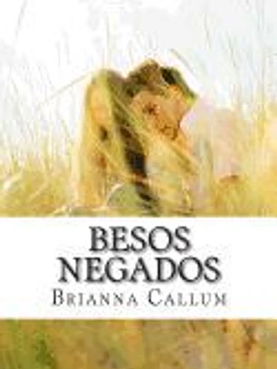 Besos Negados