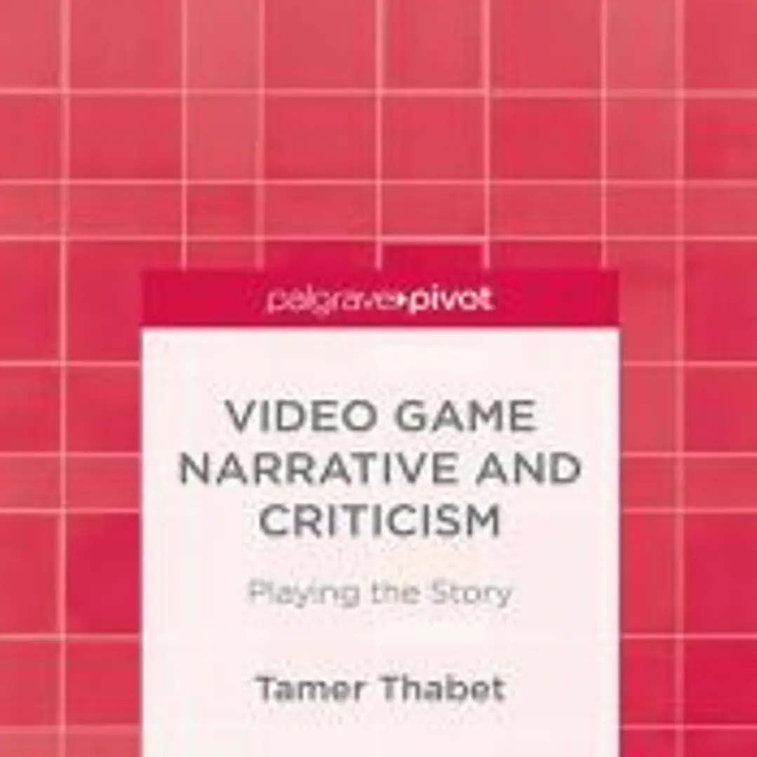 Video Game Narrative and Criticism 1