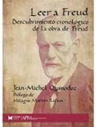 Leer a Freud. Descubrimiento cronolófgico de la obra de Freud