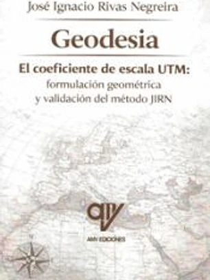 Geodesia. El coeficiente de escala UTM