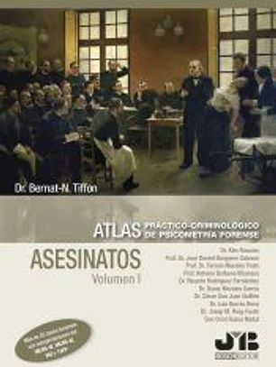 Atlas práctico-criminológico de psicometría forense (Volumen II: Tentativas de Asesinatos.