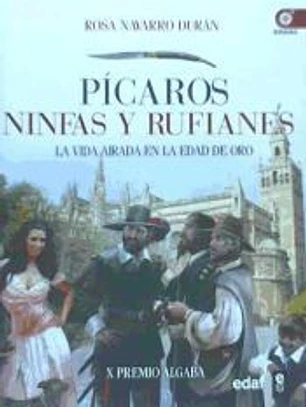 Picaros, ninfas y rufianes