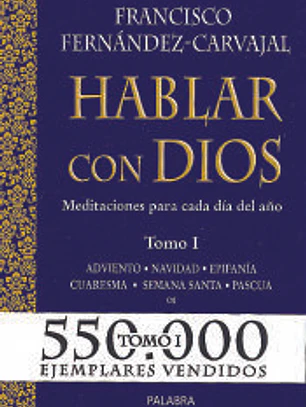 Hablar con Dios I. Navidad, S. Santa, Pascua