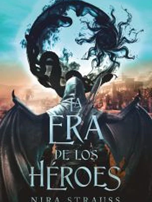 La era de los héroes