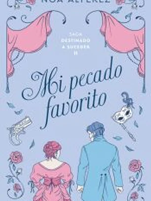 Mi pecado favorito (Destinado a suceder 2)