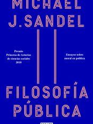 Filosofía pública: Ensayos sobre moral en política