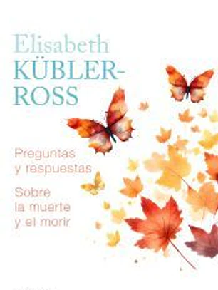 Preguntas y respuestas sobre la muerte y el morir