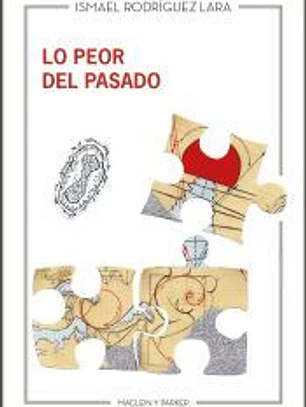 Lo peor del pasado