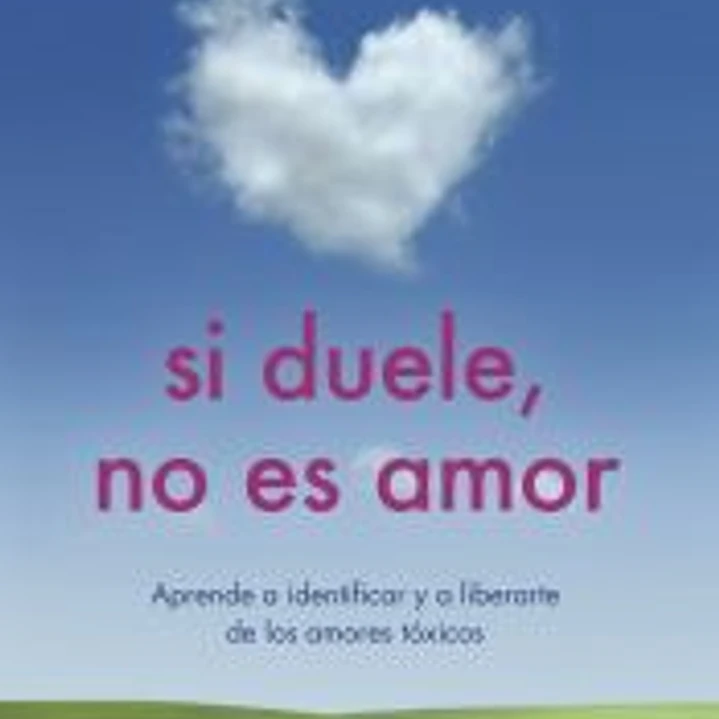 Si duele, no es amor 1