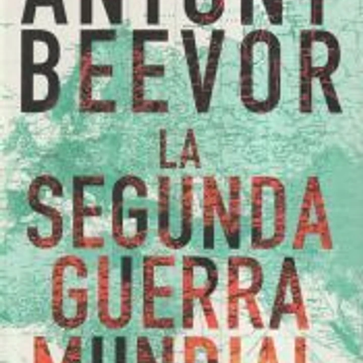 LA SEGUNDA GUERRA MUNDIAL (12º EDICIÓN) 1
