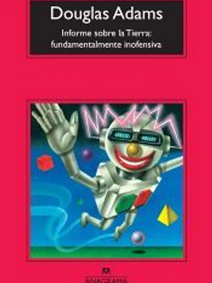 Informe sobre la Tierra: fundamentalmente inofensiva