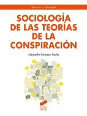 Sociología de las teorías de la conspiración