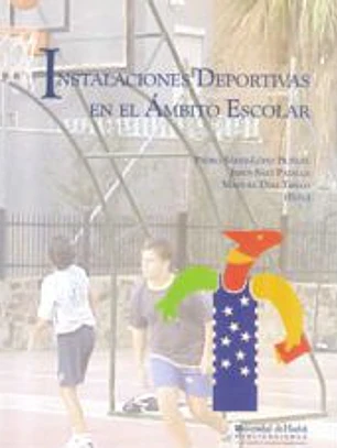INSTALACIONES DEPORTIVAS EN EL AMBITO ESCOLAR
