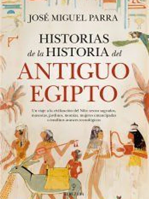 Historias de la historia del Antiguo Egipto