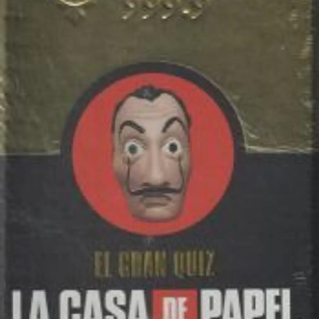 La Casa de Papel. El Gran Quiz 1